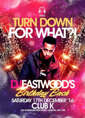 Turn Down For What!!!!