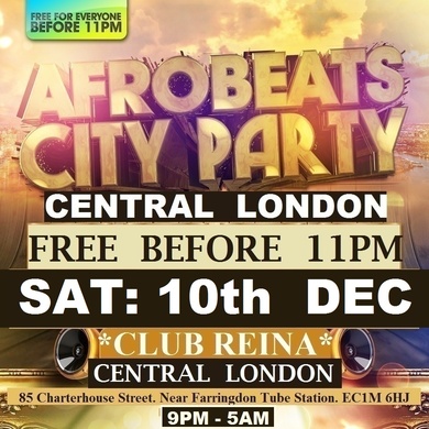AFROBEATS CITY PARTY: CENTRAL LONDON: £5