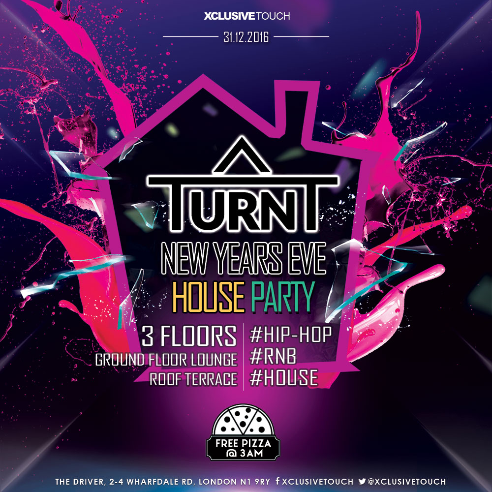 TURNT House Party - NYE 2016