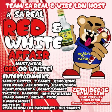 Team Sa'real x Vibe Ldn - Red x White affair