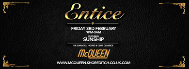 Entice Garage Special featuring SUNSHIP