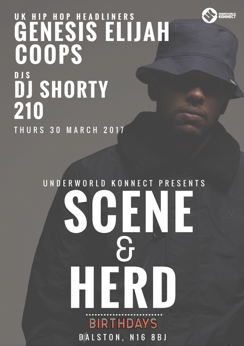Scene & Herd - GENESIS ELIJAH & COOPS-  LIVE