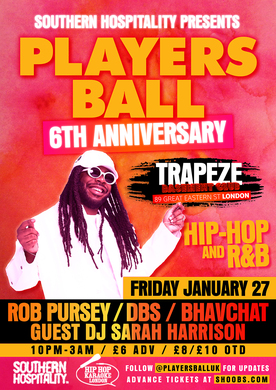 Players Ball Hip-Hop + R&B - 6th Anniversary