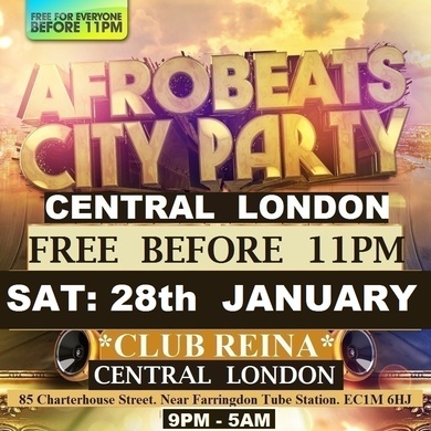AFRO BEATS CITY PARTY: CENTRAL LONDON: FREE