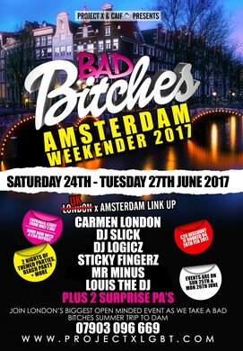 Bad Bitches Amsterdam Weekender 2017