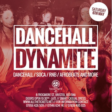 Dancehall Dynamite Bristol | Sat 6th May