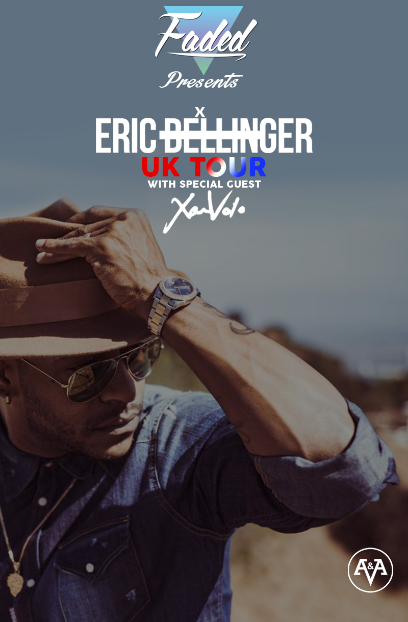 Faded presents Eric Bellinger UK Tour