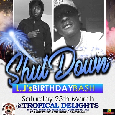 SHUT DOWN "LJ's Birthday Bash"