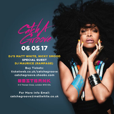 CATCH A GROOVE - SATURDAY MAY 6TH