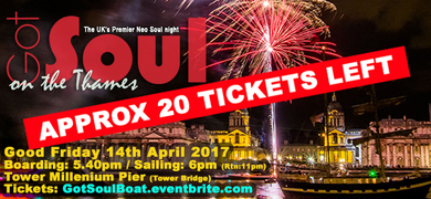 Got Soul On The Thames (Boat Party)
