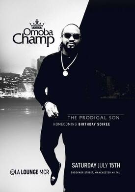 Omoba Champ Birthday Soiree Manchester