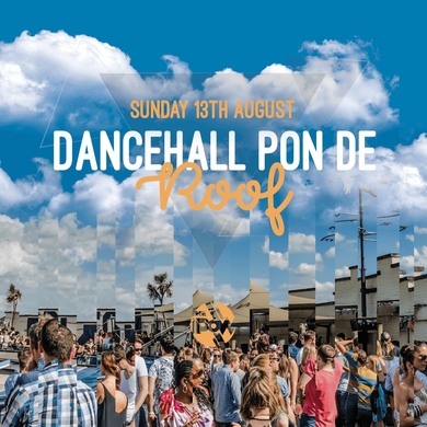 Dancehall Pon De Roof - Pay On Door