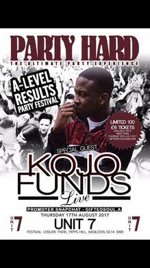 PARTY HARD IN ESSEX FT KOJO FUNDS