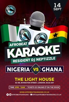 AFROBEAT KARAOKE 'NIGERIA VS GHANA' THE HITS