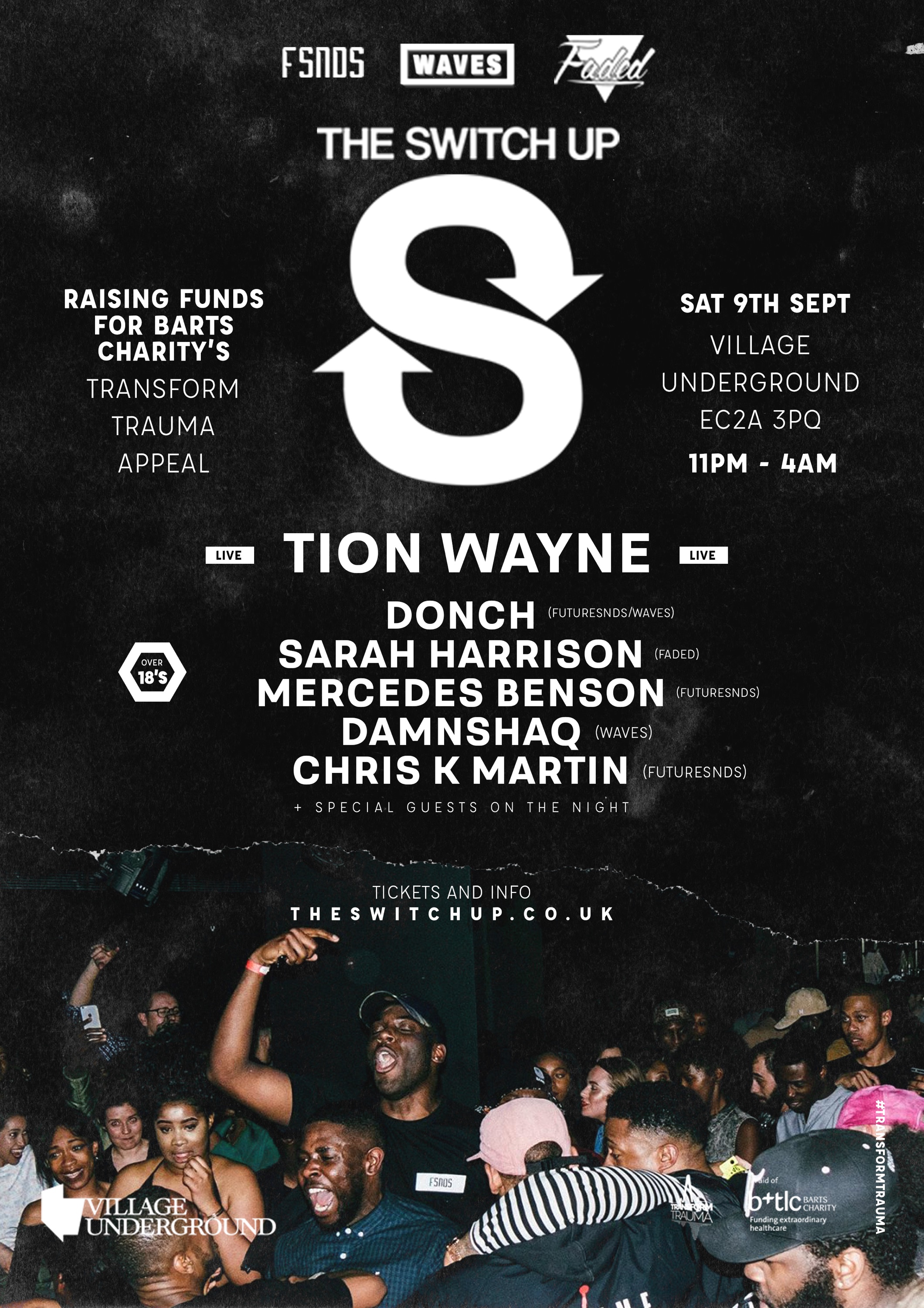 The Switch Up - Faded x FSNDS x Waves