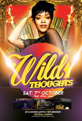 WILD THOUGHTS: CITY PARTY