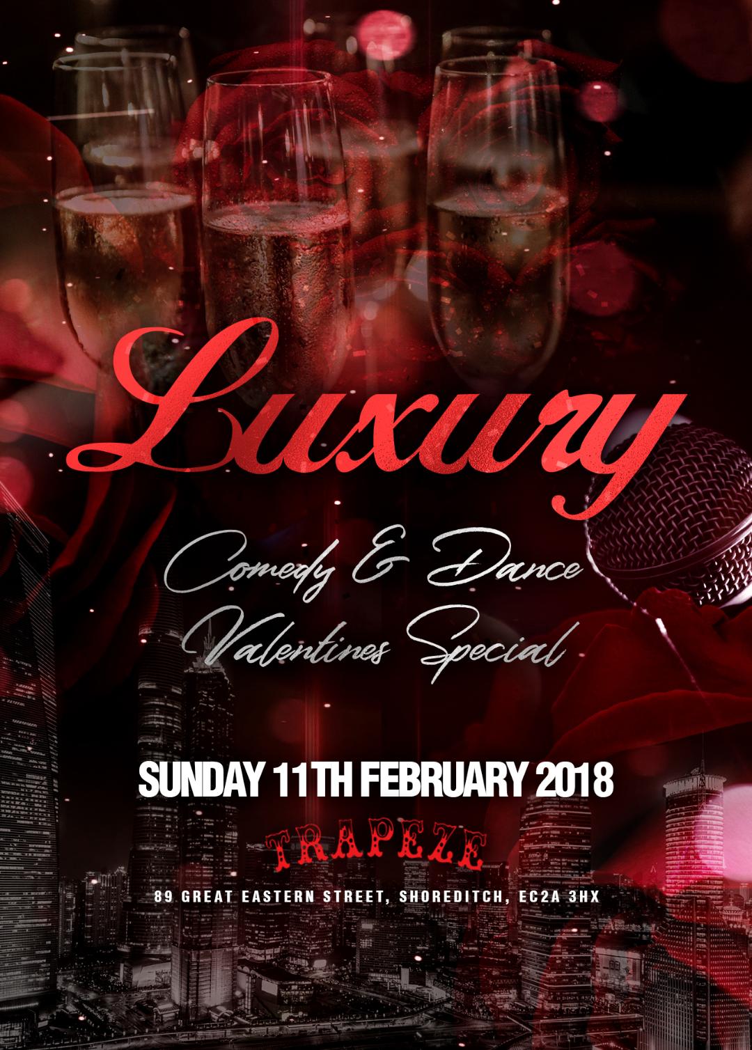 Luxury: Comedy & Dance Valentine Special