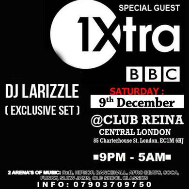 BBC1 XTRA DJ LARIZZLE LIVE: CENTRAL LONDON