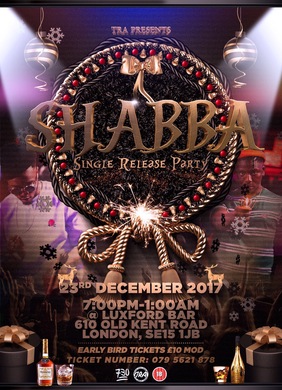 SHABBA SINGLE RELEASE PARTY