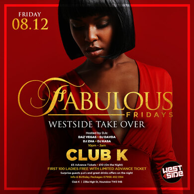 Fabulous Fridays - Westside Takeover