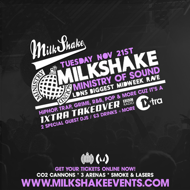 Milkshake, Ministry of Sound - 1xtra Takeover