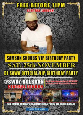 SAMSON'S VIP BIRTHDAY PARTY: CENTRAL LONDON