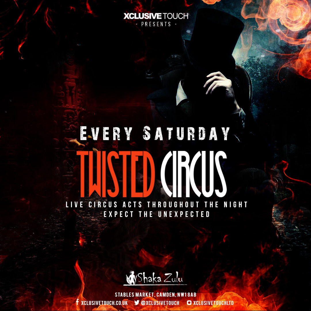 Twisted Circus Staurday's