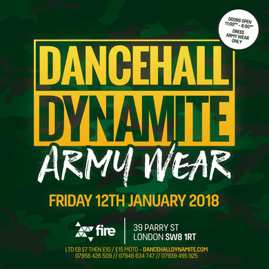 Dancehall Dynamite : Army Wear
