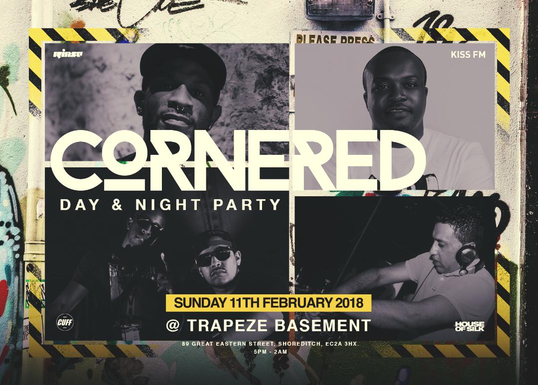 Cornered : Day & Night Party
