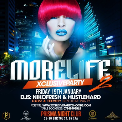 More2Life II At Prisma Night Club