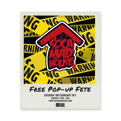Soca Madhouse : Free Pop-Up Fete!