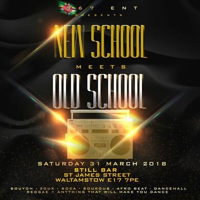 767 ENT PRESENTS NEW SCHOOL MEETS OLD SCHOOL