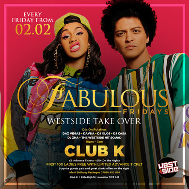 Fabulous Fridays - Westside Take Over