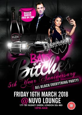 Bad Bitches 5th Anniversary! TIM WESTWOOD