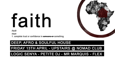 #FaithLDN: Afro, Deep and Soulful House