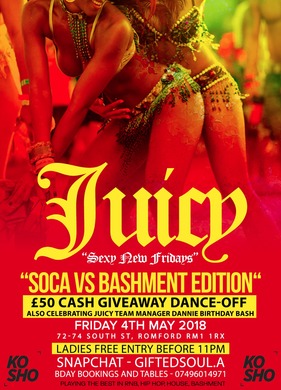 Juicy sexy Fridays Soca vs bashment bank hol