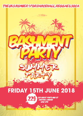 BASHMENT PARTY - SUMMER PARTY