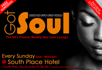 Got Soul - Neo Soul every Sunday