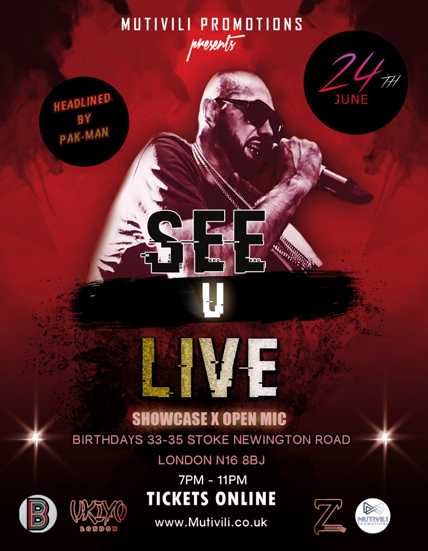 See U Live Showcase & Open Mic Ft PAK-MAN