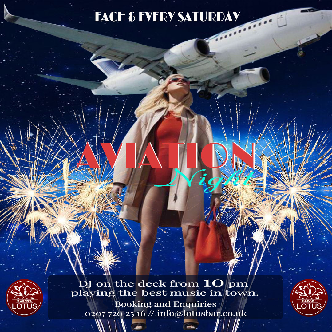 AVIATION PARTY Saturday @LOTUS