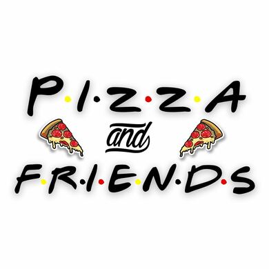 Pizza & Friends