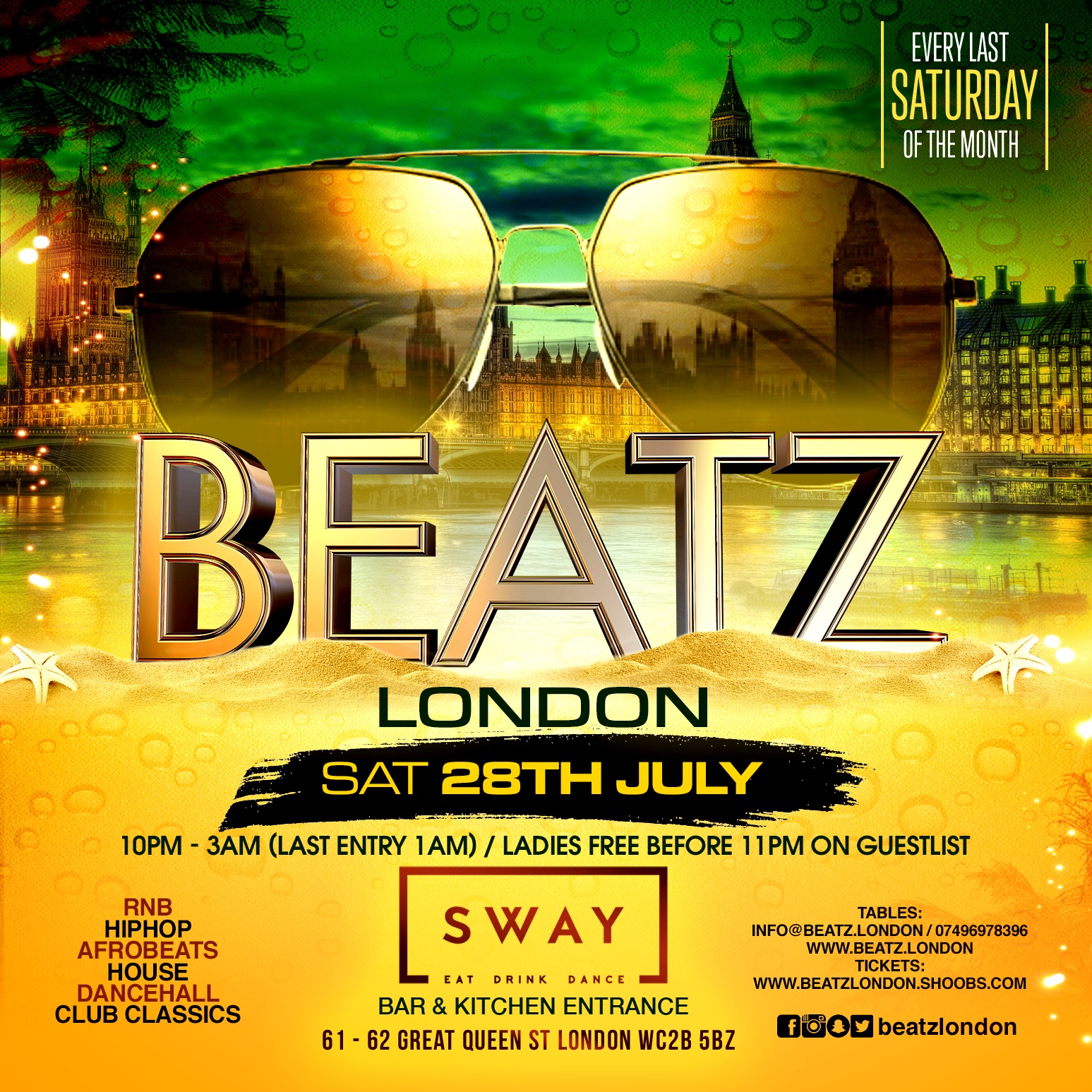 |♚| BEATZ LONDON SATURDAY 28TH JULY |♚|