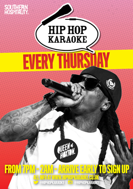 Hip Hop Karaoke @ Queen Of Hoxton