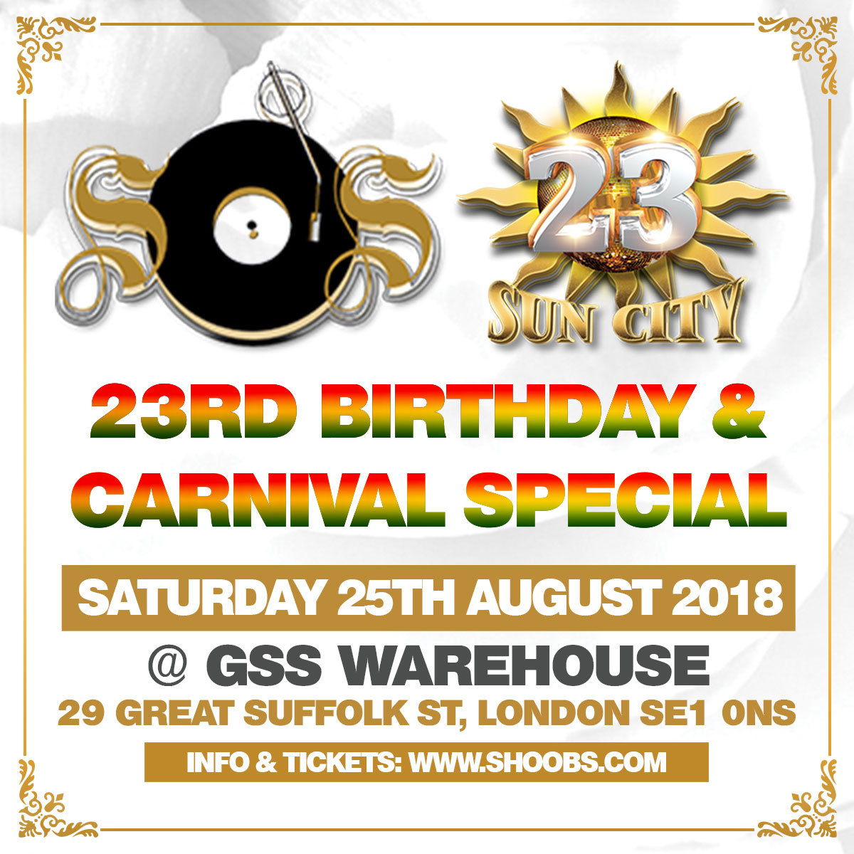 SOS @ Sun City - Sat 25th Aug @ GSS Warehouse