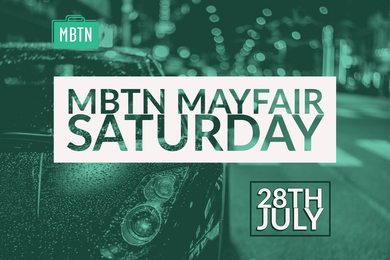MBTN Mayfair Saturday