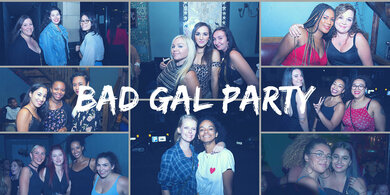 Bad Gal - Old Skool RnB & Games Night