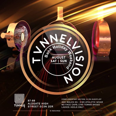 Bank Holiday This Saturday @ Tunnel 2