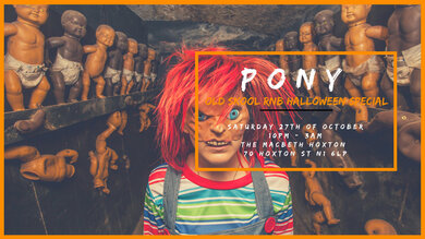 Pony - Old Skool RnB Halloween Party