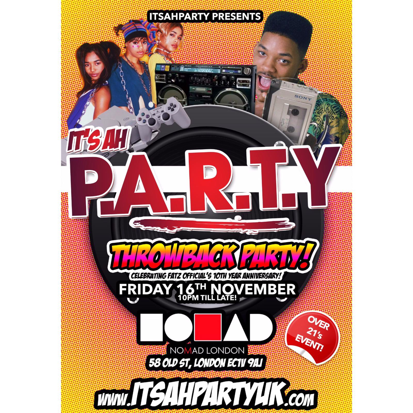 ITS AH PARTY - Throwback Party