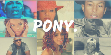 Pony - Old Skool RnB, Hip-Hop, Trap, Bashment